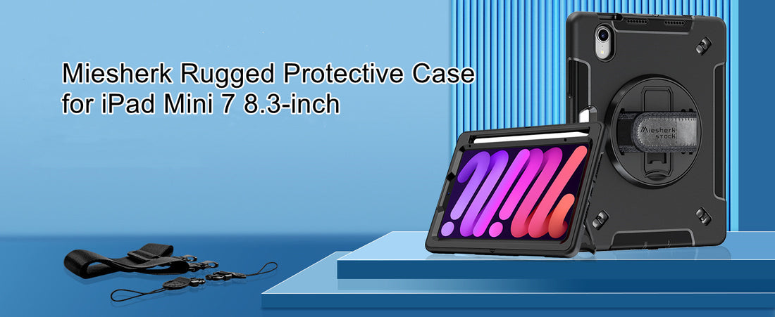 iPad Mini 7 vs iPad Mini 6: A Comprehensive Comparison and Protection Guide